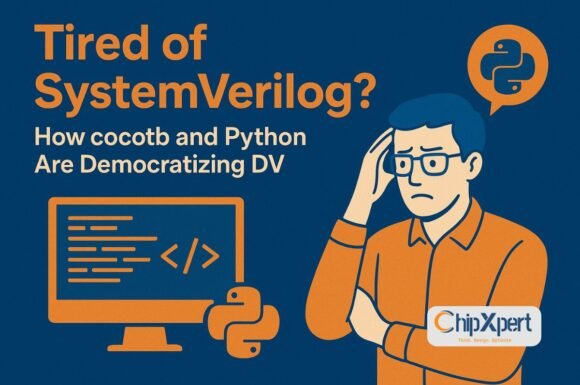 Tired of SystemVerilog? How cocotb and Python Are Democratizing DV